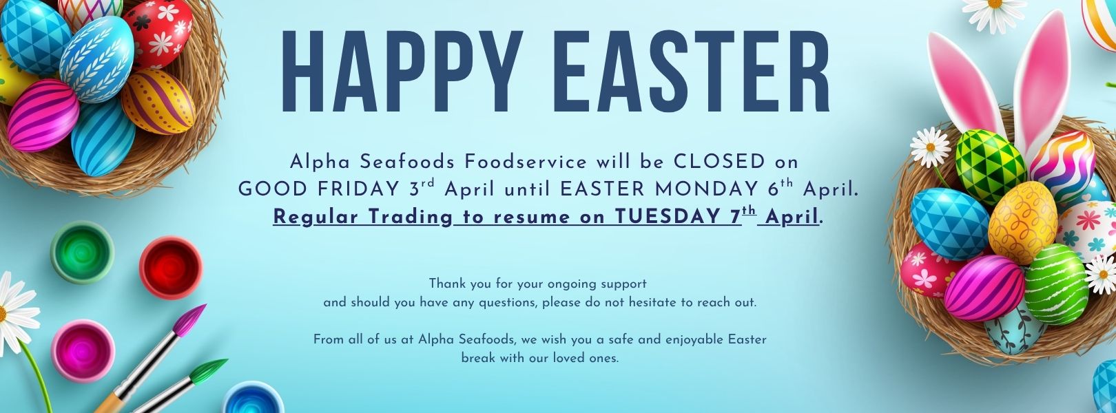 EASTER HOURS